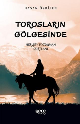 Torosların Gölgesinde ;Her Şey Tozduman (Sırtlan)  Frontansicht 1