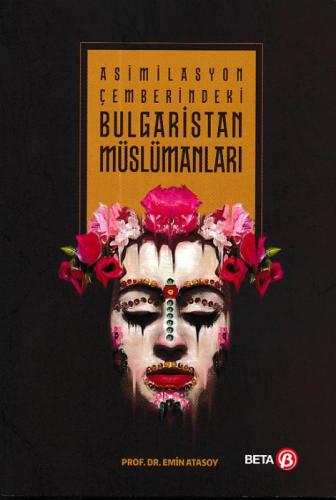 Asimilasyon Çemberindeki Bulgaristan Müslümanları  Frontansicht 1