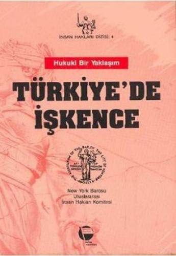 Türkiye'de İşkence - New York Barosu Raporu  Frontansicht 1