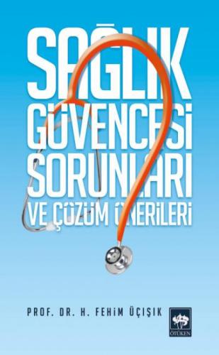 Sağlık Güvencesi Sorunları ve Çözüm Önerileri  Frontansicht 1