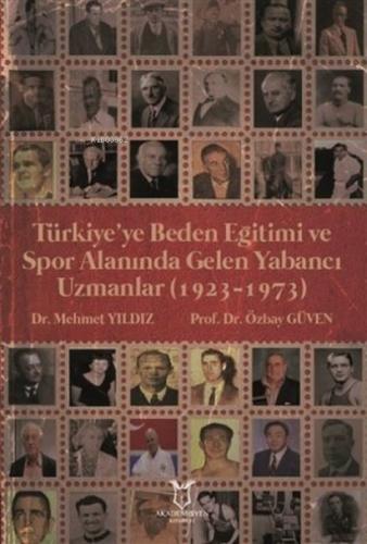 Türkiye'ye Beden Eğitimi ve Spor Alanında Gelen Yabancı Uzmanlar (1923-1973)  Frontansicht 1
