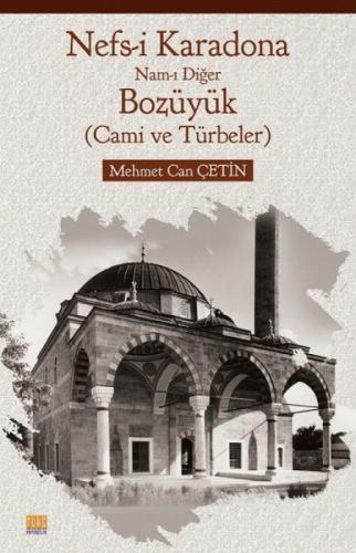 Nefs-i Karadona - Nam-ı Diğer Bozüyük  Frontansicht 1