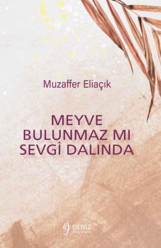 Meyve Bulunmaz mı Sevgi Dalında  Frontansicht 1