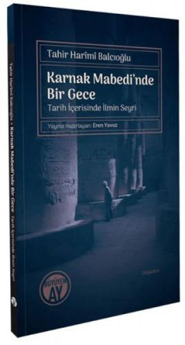Karnak Mabedi'nde Bir Gece;-Tarih İçerisinde İlmin Seyri-  Frontansicht 1