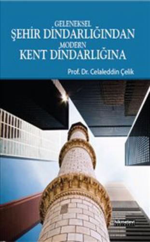 Geleneksel Şehir Dindarlığından Modern Kent Dindarlığına  Frontansicht 1