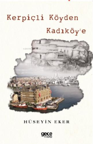 Kerpiçli Köyden Kadıköy'e  Frontansicht 1
