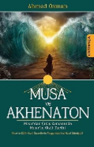 Musa ve Akhenaton  Frontansicht 1