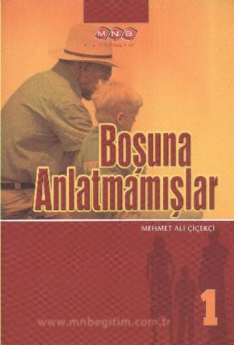 Boşuna Anlatmamışlar 1  Frontansicht 1