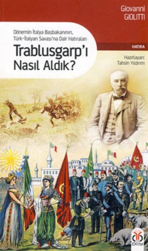 Trablusgarp'ı Nasıl Aldık?  Frontansicht 1