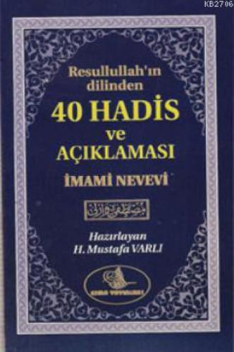 Resulullah'ın Dilinden 40 Hadis ve Açıklaması  Frontansicht 1
