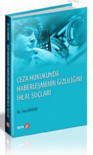 Ceza Hukukunda Haberleşmenin Gizliliğini İhlal Suçları  Frontansicht 1