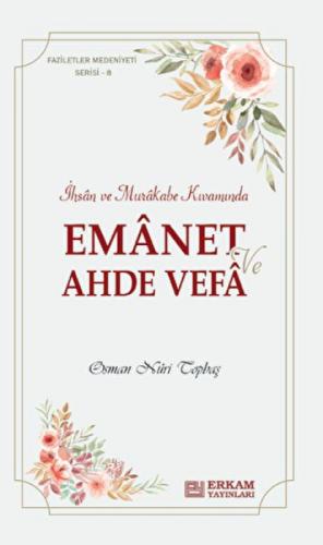 Emanet ve Ahde Vefa;Faziletler Medeniyeti Serisi - 8  Frontansicht 1