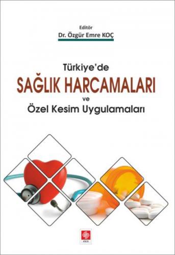 Türkiyede Sağlık Harcamaları ve Özel Kesim Uygulamaları  Frontansicht 1