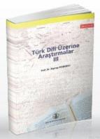 Türk Dili Üzerine Araştırmalar 3  Frontansicht 1