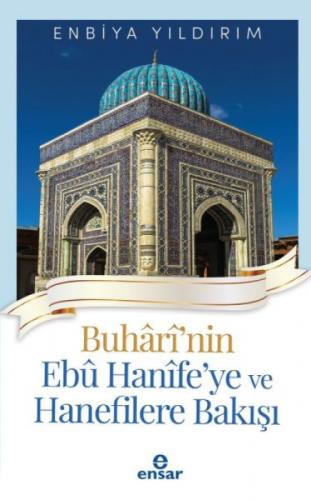 Buhari'nin Ebu Hanife'ye ve Hanefilere Bakış  Frontansicht 1