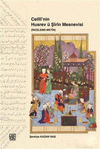 Celili'nin Husrev ü Şirin Mesnevisi  Frontansicht 1