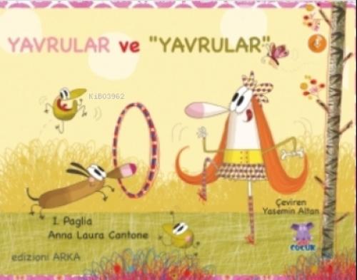 Yavrular ve "Yavrular"  Frontansicht 1