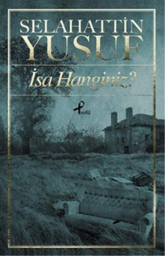 İsa Hanginiz?  Frontansicht 1
