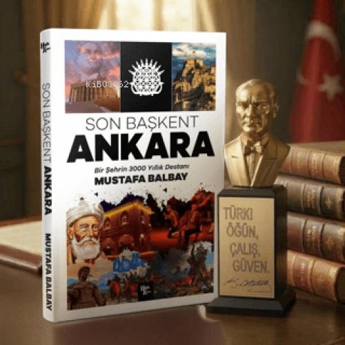 Son Başkent Ankara ve Atatürk Büstü  Frontansicht 1