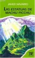 Las Estatuas de Machu Picchu; Nivel-2  Frontansicht 1