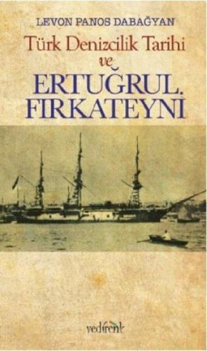 Türk Denizcilik Tarihi ve Ertuğrul Fırkateyni  Frontansicht 1
