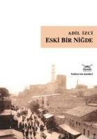 Eski Bir Niğde  Frontansicht 1