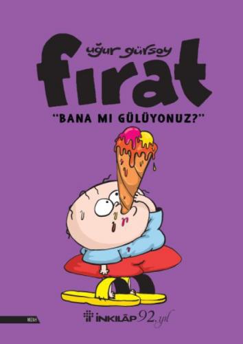 Fırat - Bana Mı Gülüyonuz?  Frontansicht 1