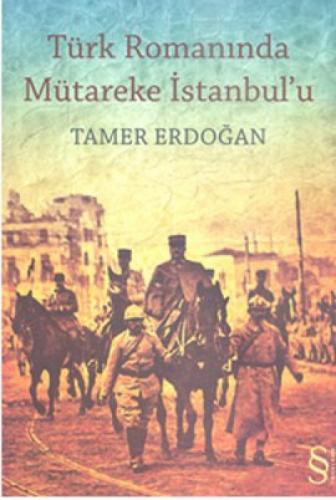 Türk Romanında Mütareke İstanbulu  Frontansicht 1