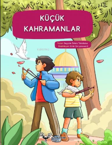 Küçük Kahramanlar  Frontansicht 1