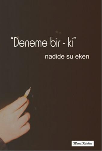 Deneme Bir - Ki  Frontansicht 1