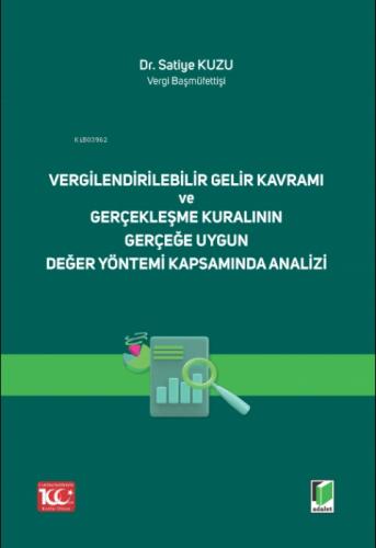 Vergilendirilebilir Gelir Kavramı ve Gerçekleşme Kuralının Gerçeğe Uygun Değer Yöntemi Kapsamında Analizi  Frontansicht 1