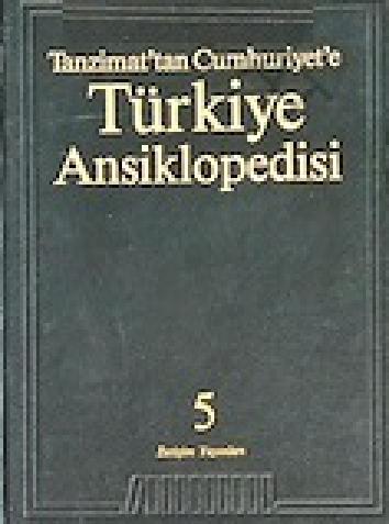 Tanzimattan Cumhuriyete Türkiye Ansiklopedisi Cilt 5  Frontansicht 1