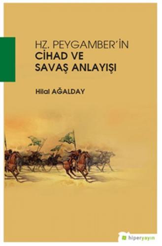 Hz. Peygamber'in Cihad ve Savaş Anlayışı  Frontansicht 1