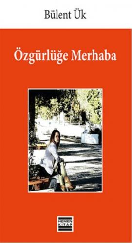Özgürlüğe Merhaba  Frontansicht 1