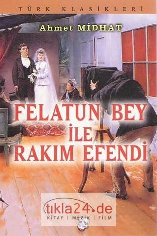Felatun Bey İle Rakım Efendi  Frontansicht 1