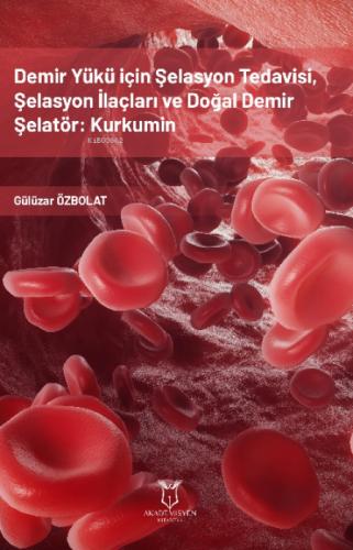 Demir Yükü İçin Şelasyon Tedavisi, Şelasyon İlaçları ve Doğal Demir Şelatör: Kurkumin  Frontansicht 1