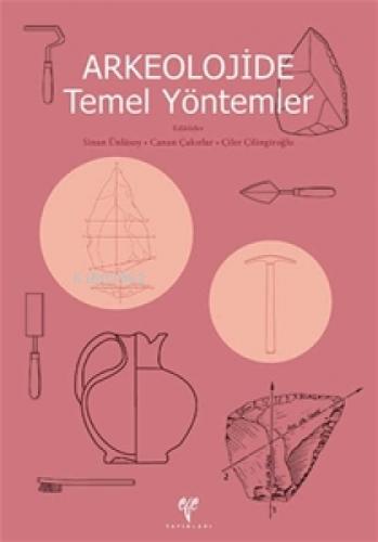 Arkeolojide Temel Yöntemler  Frontansicht 1