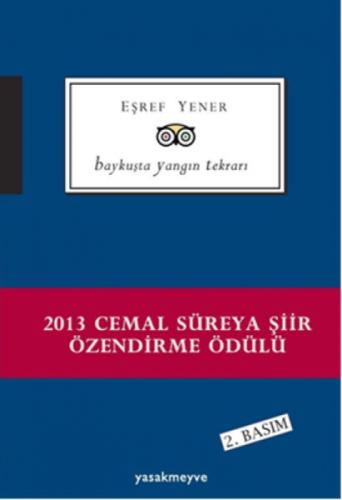 Baykuşta Yangın Tekrarı  Frontansicht 1