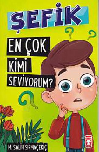 Şefik - En Çok Kimi Seviyorum?  Frontansicht 1