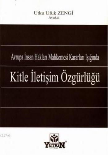 Avrupa İnsan Hakları Mahkemesi Kararları Işığında Kitle İletişim Özgürlüğü  Frontansicht 1
