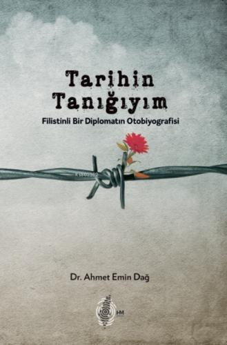 Tarihin Tanığıyım;Filistinli Bir Diplomatın Otobiyografisi  Frontansicht 1