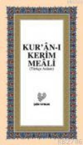 Kur'ân-ı Kerim ve Türkçe Anlamı  Frontansicht 1