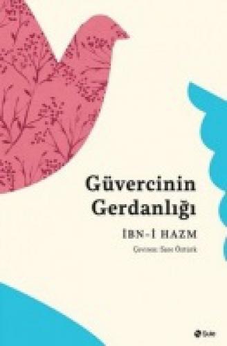 Güvercinin Gerdanlığı  Frontansicht 1