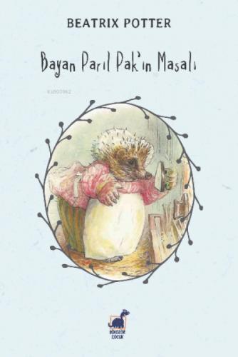 Bayan Parıl Pak'ın Masalı  Frontansicht 1
