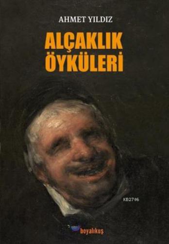 Alçaklık Öyküleri  Frontansicht 1