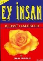 Ey İnsan - Kudsi Hadisler (kod: Sohbet-014)  Frontansicht 1