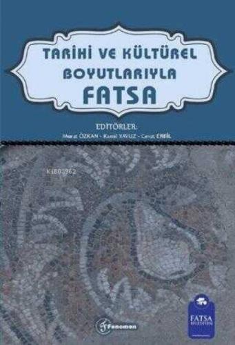 Tarihi ve Kültürel Boyutlarıyla Fatsa  Frontansicht 1