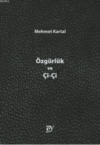Özgürlük ve Çi-Çi  Frontansicht 1