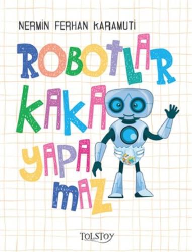 Robotlar Kaka Yapamaz  Frontansicht 1