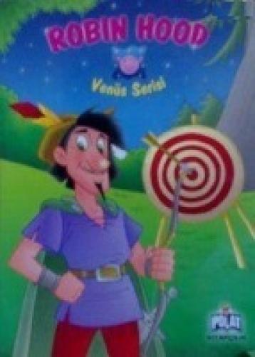 Venüs Serisi - Robin Hood  Frontansicht 1